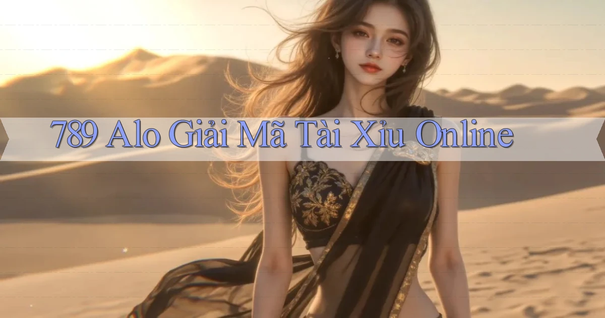789 alo giải mã tài xỉu online