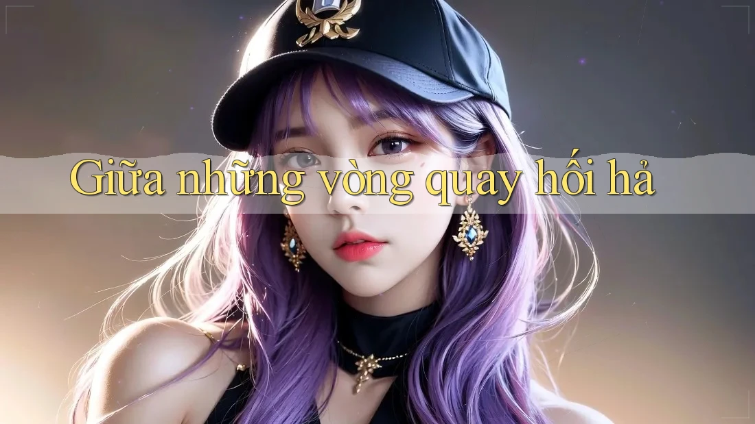 Giữa những vòng quay hối hả
