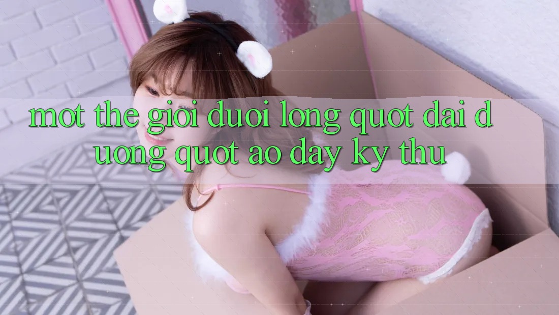 Một Thế Giới Dưới Lòng " Đại Dương" Ảo Đầy Kỳ Thú