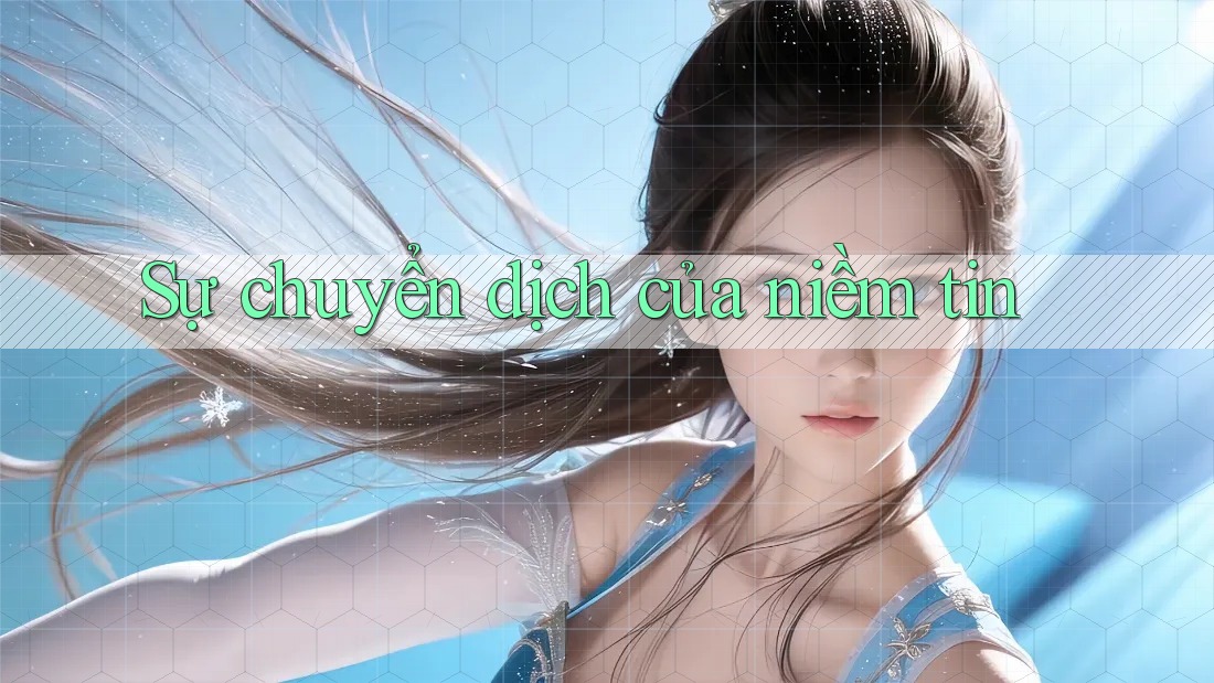 Sự chuyển dịch của niềm tin